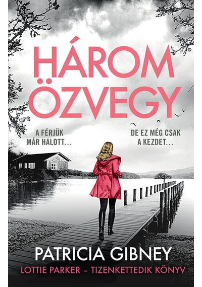 Három özvegy - Lottie Parker 12. Patricia Gibney