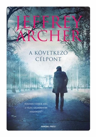 A következő célpont - William Warwick Jeffrey Archer