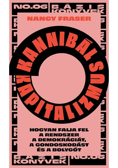 Kannibál kapitalizmus Nancy Frazer