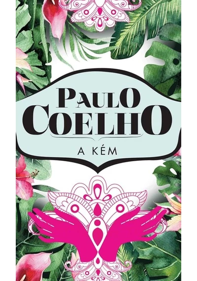 A kém (új kiadás) Paulo Coelho