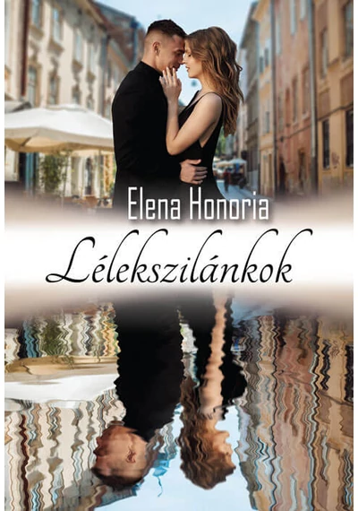 Lélekszilánkok - Elena Honoria