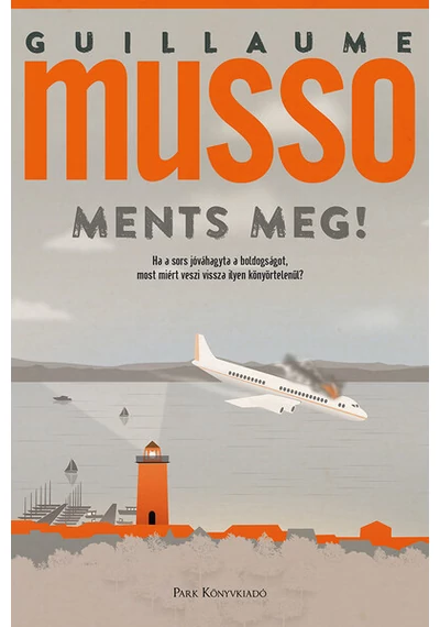 Ments meg! Guillaume Musso