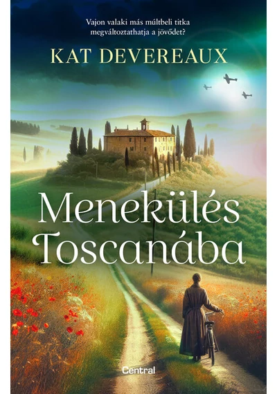 Menekülés Toscanába  Kat Devereaux