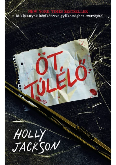Öt túlélő Holly Jackson