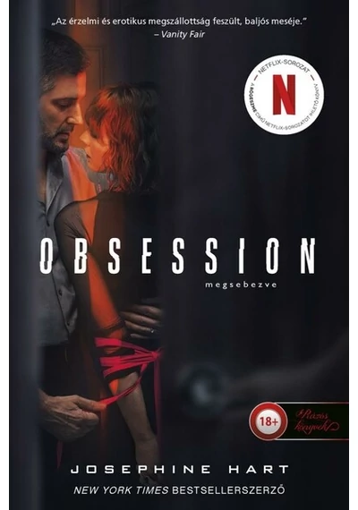 Obsession - Megsebezve Josephine Hart