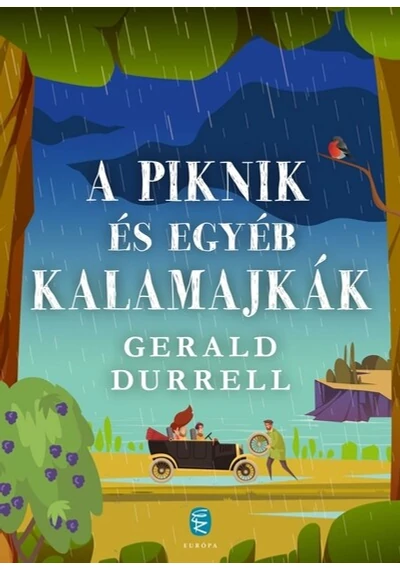A piknik és egyéb kalamajkák (új kiadás) Gerald Durrell