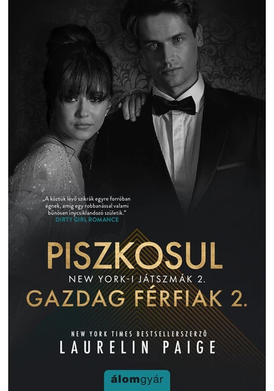 Piszkosul gazdag férfiak 2. - New York-i játszmák Laurelin Paige