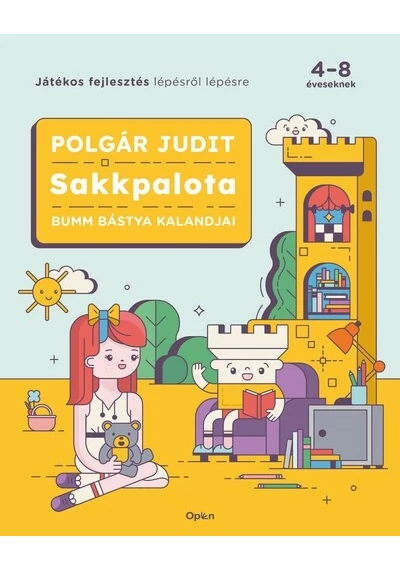 Sakkpalota - Bumm Bástya kalandjai Polgár Judit