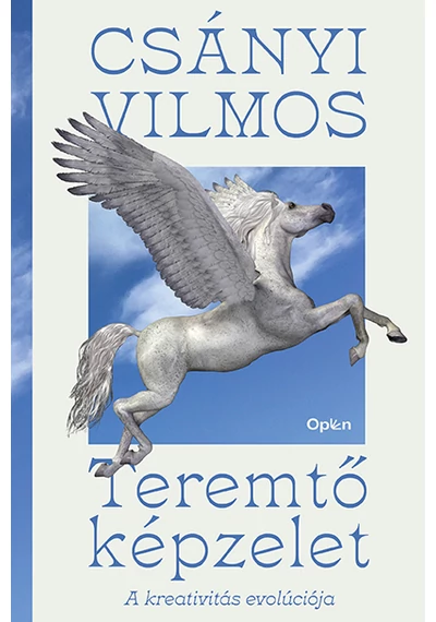 Teremtő képzelet  Csányi Vilmos