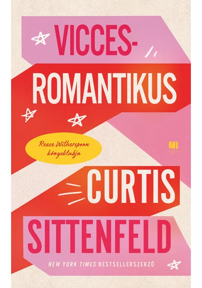 Vicces-romantikus Curtis Sittenfeld