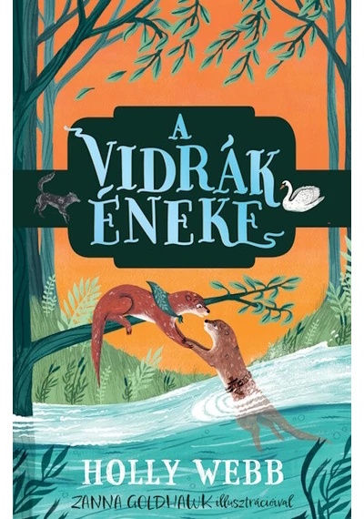 A vidrák éneke Holly Webb