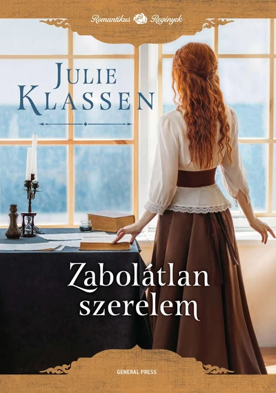 Zabolátlan szerelem  Julie Klassen
