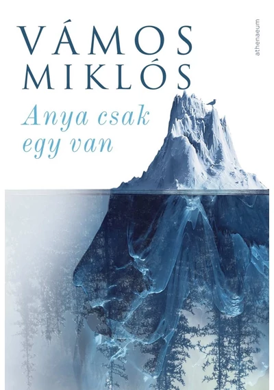 Anya csak egy van Vámos Miklós