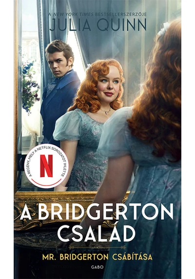 Mr. Bridgerton csábítása - A Bridgerton család 4. (filmes borító) Julia Quinn