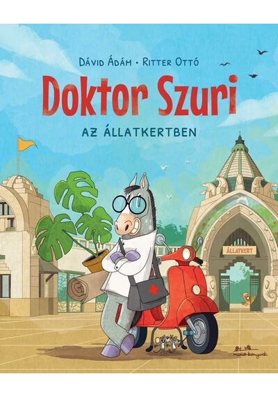 Doktor Szuri az állatkertben Dávid Ádám
