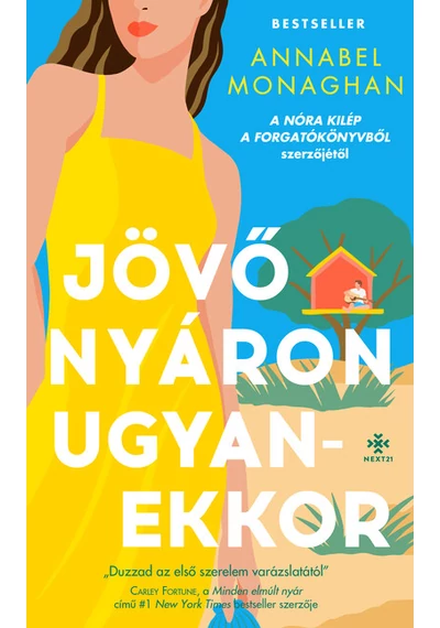 Jövő nyáron ugyanekkor Annabel Monaghan
