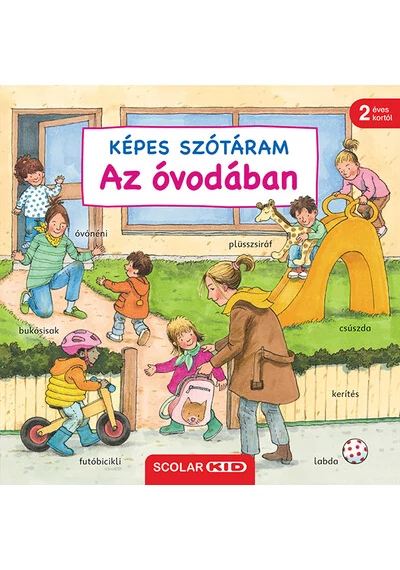 Képes szótáram - Az óvodában Susanne Gernhauser