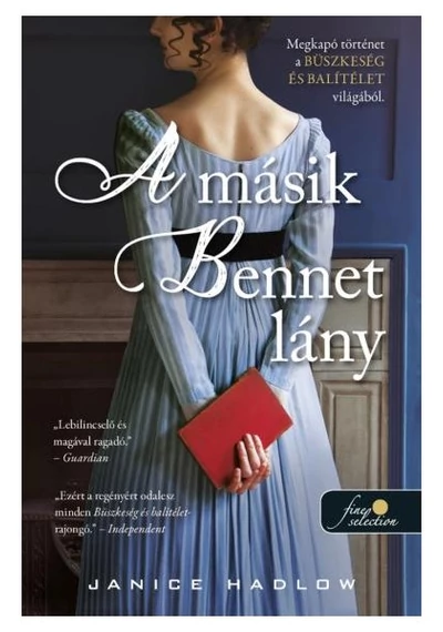 A másik Bennet lány  Janice Hadlow