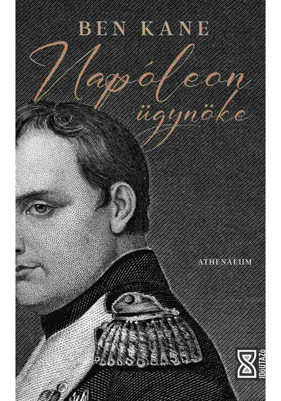 Napóleon ügynöke  BEN KANE