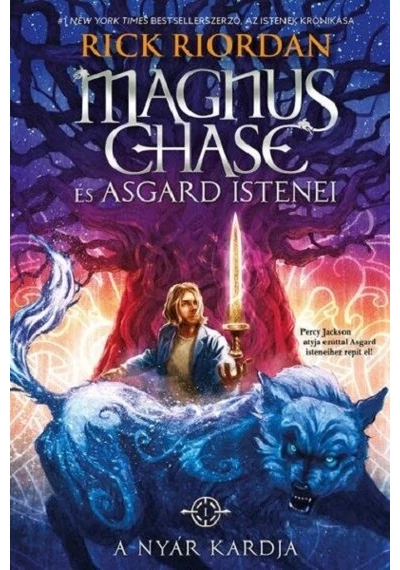 A Nyár Kardja - Magnus Chase és Asgard istenei 1. Rick Riordan