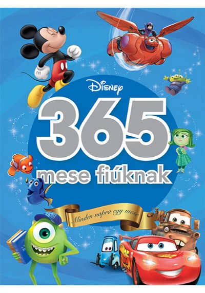 365 mese fiúknak - Minden napra egy mese Disney