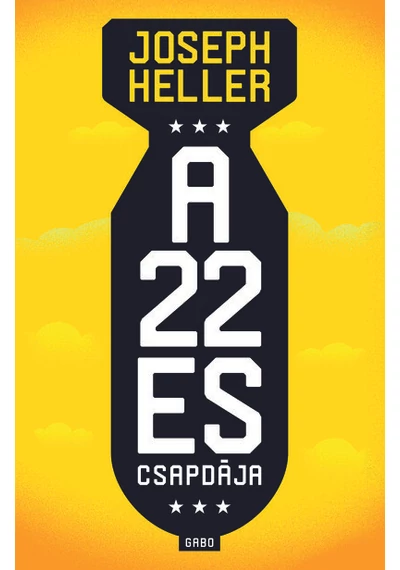 A 22-es csapdája  Joseph Heller