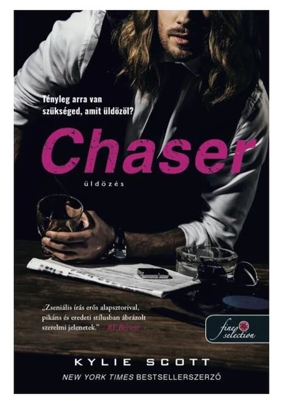 Chaser - Üldözés (A csehó 3.) Kylie Scott