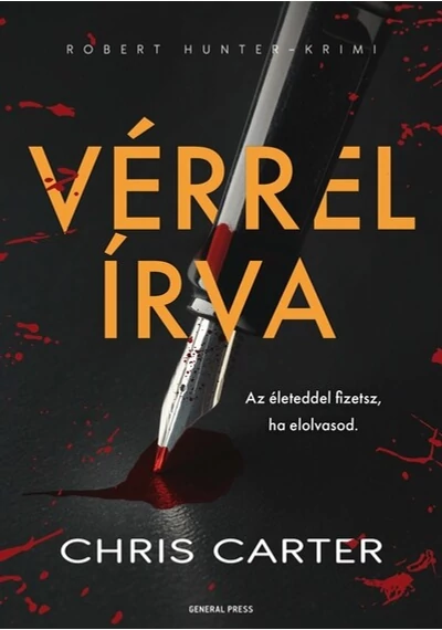 Vérrel írva - Robert Hunter-krimi Chris Carter