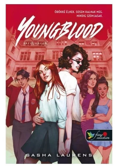 Youngblood - Vérifjoncok Sasha Laurens