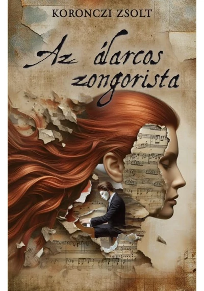 Az álarcos zongorista  Koronczi Zsolt