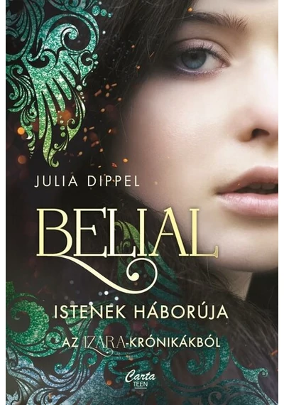 Belial - Istenek háborúja Julia Dippel