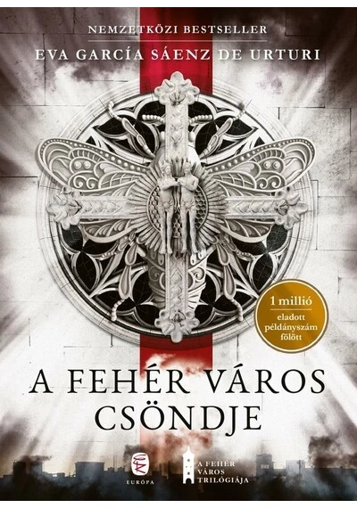 A fehér város csöndje (új kiadás) Eva García, Eva García Sáenz de Urturi, Sáenz De Urturi