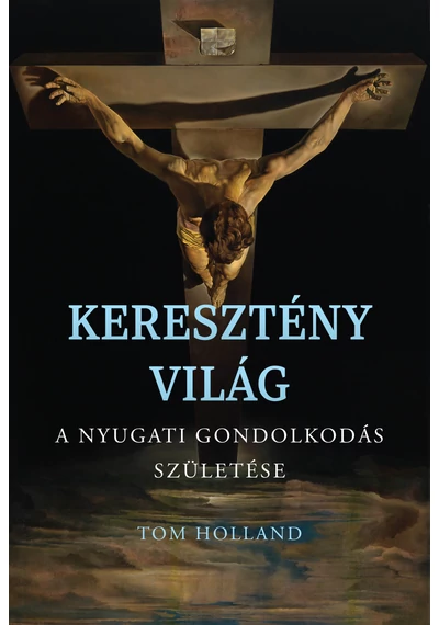Keresztény világ Tom Holland