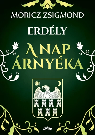 A nap árnyéka - Erdély Móricz Zsigmond