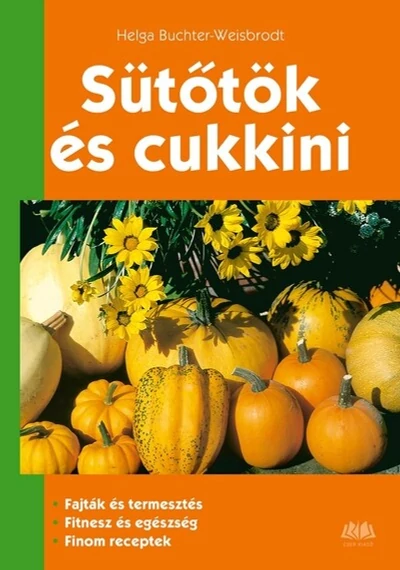 Sütőtök és cukkini Helga Buchter-Weisbrodt