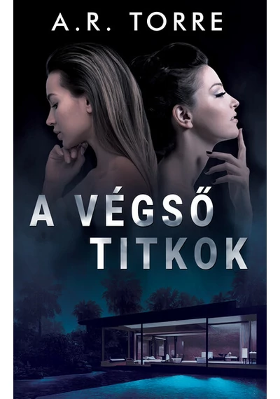 A végső titkok A. R. Torre