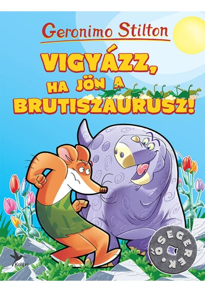 Vigyázz, ha jön a Brutiszaurusz! - Ősegerek Geronimo Stilton