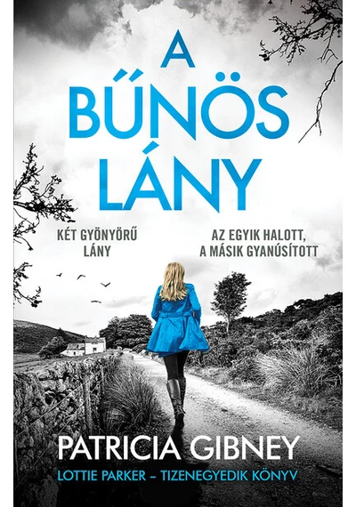 A bűnös lány - Lottie Parker 11. (új kiadás) Patricia Gibney
