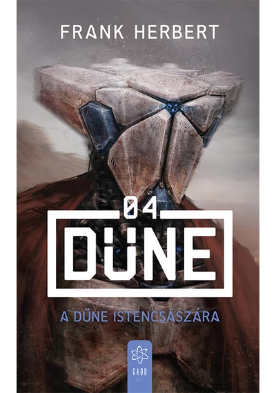 A Dűne Istencsászára - Dűne 04 (új kiadás) Frank Herbert