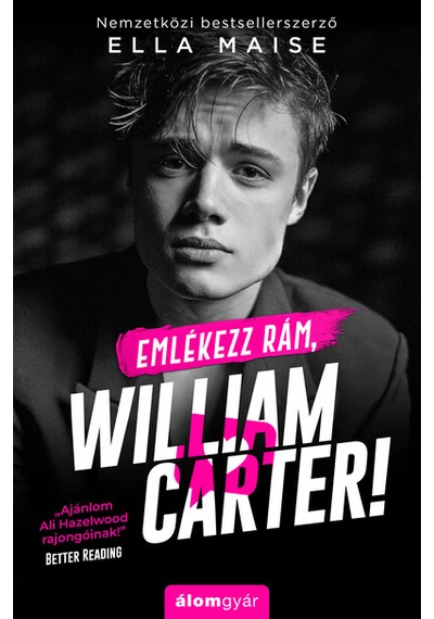 Emlékezz rám, William Carter! Ella Maise