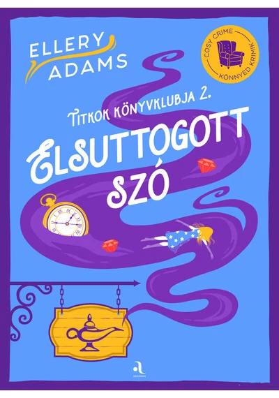 Elsuttogott szó - Titkok Könyvklubja 2. - Cosy crime - Könnyed krimik Ellery Adams