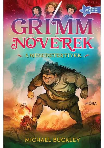 Grimm nővérek - A mesedetektívek Michael Buckley