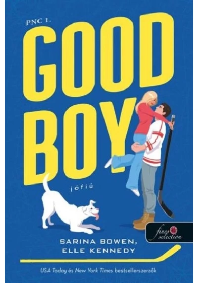 Good Boy - Jófiú (PNC 1. rész) Elle Kennedy, Sarina Bowen