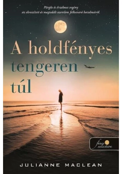 A holdfényes tengeren túl Julianne MacLean