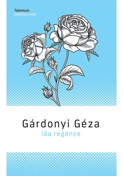 Ida regénye -  Gárdonyi Géza