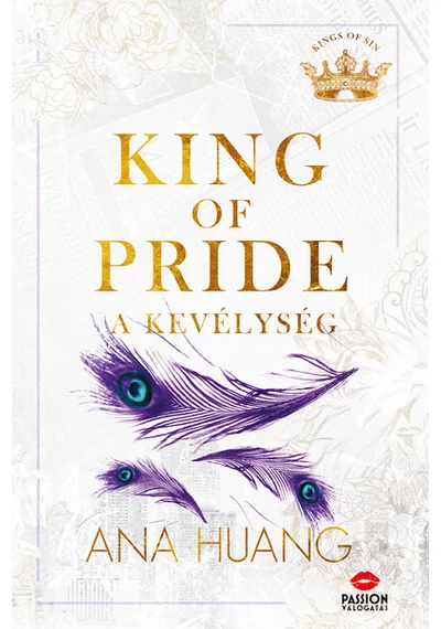 King of Pride - A kevélység (éldekorált) Ana Huang