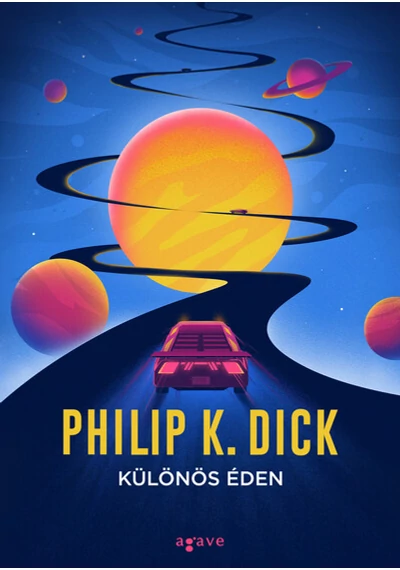 Különös éden Philip K. Dick