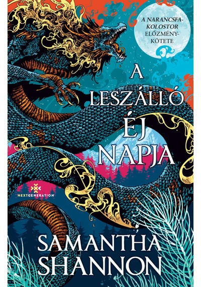 A leszálló éj napja - élfestett - A káosz gyökerei-sorozat Samantha Shannon