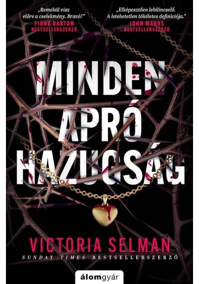 Minden apró hazugság Victoria Selman