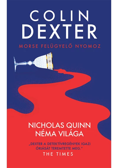 Nicholas Quinn néma világa Colin Dexter